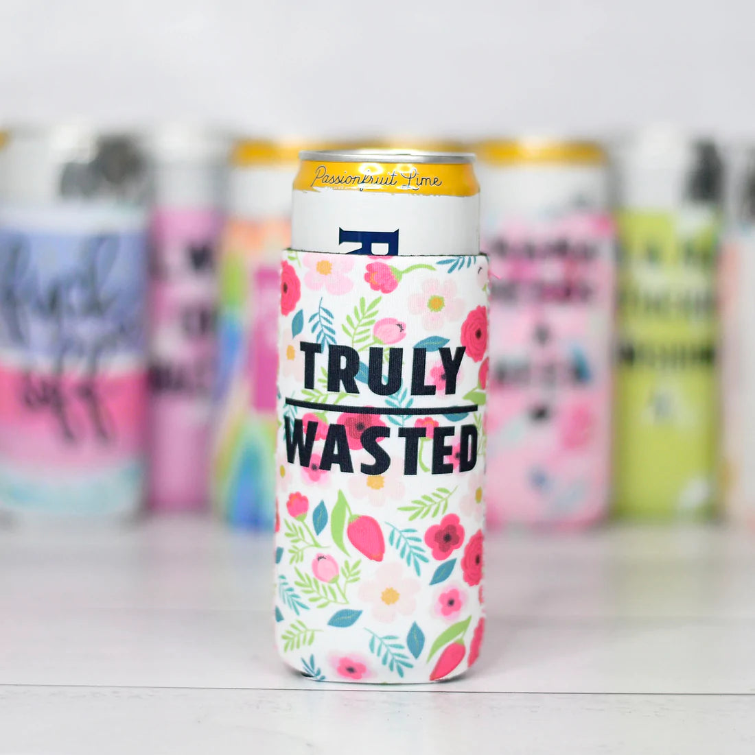 Truly ---- Wasted - Skinny Can Koozie