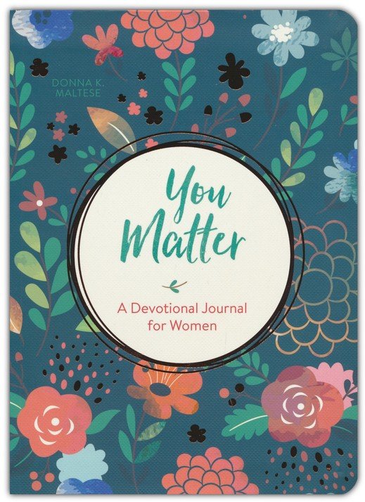 You Matter: A Devotional Journal For Women