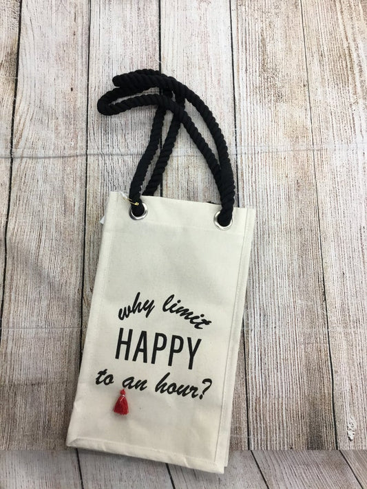 Cocopop Why Limit Happy To an Hour Wine BagCanvas wine bag that reads “Why Limit Happy To An Hour” with cute red tassle and rope handles.